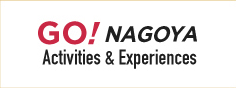 【Go！NAGOYA】Nagoya Tours and Hands-on Activity Navigation Activity tour official site