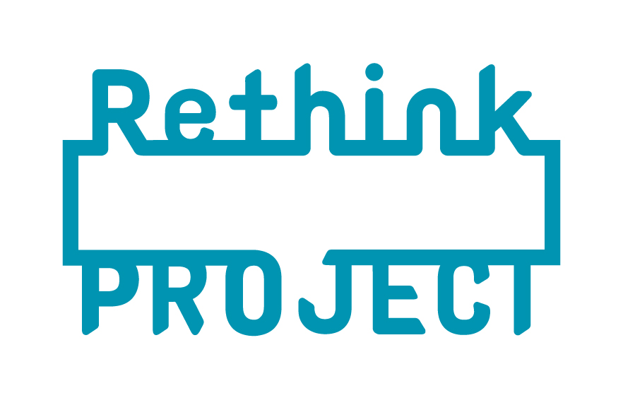 Rethink PROJECT