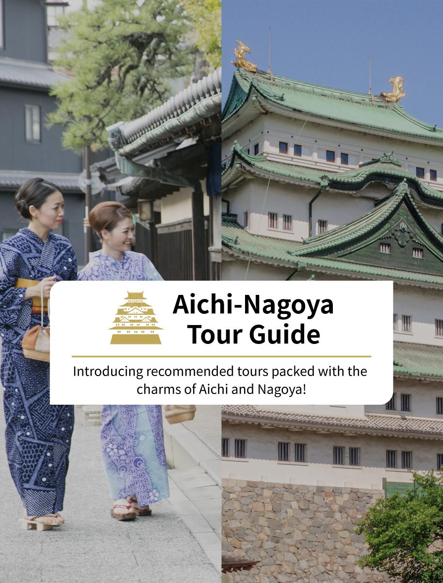 Aichi-Nagoya Tour Guide